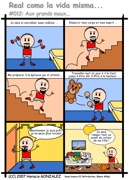 #012 : Aux grands maux…