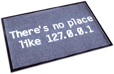 There is no place like 127.0.0.1